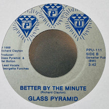 Load image into Gallery viewer, Glass Pyramid - Stop It / Better By The Minute