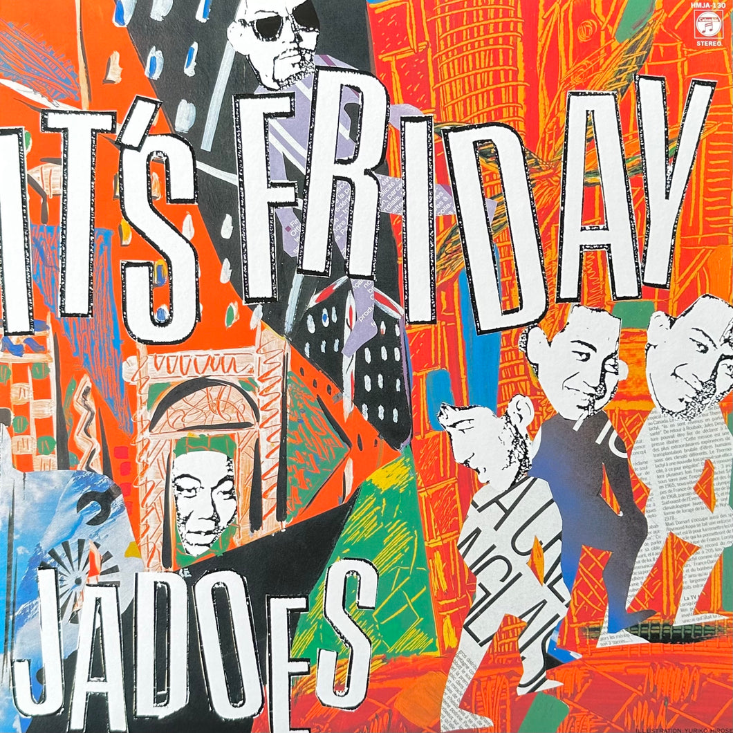 Jadoes - It’s Friday