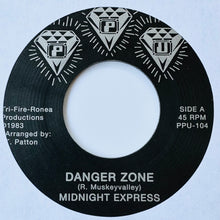 Load image into Gallery viewer, Midnight Express / Robbie M – Danger Zone / I Need Good Lovin