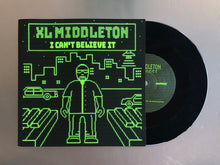 Load image into Gallery viewer, XL Middleton / Moniquea - I Can't Believe It / Get It Together
