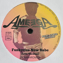 Load image into Gallery viewer, Ameega - Funkysize Now Babe
