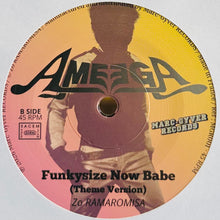 Load image into Gallery viewer, Ameega - Funkysize Now Babe
