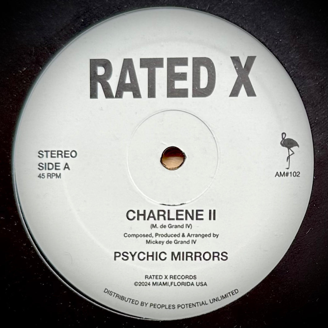 Psychic Mirrors - Charlene II / French Dip