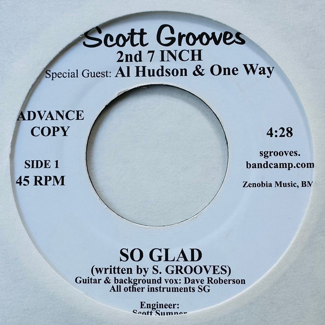 Scott Grooves - So Glad / Oceans Of Thoughts And Dreams