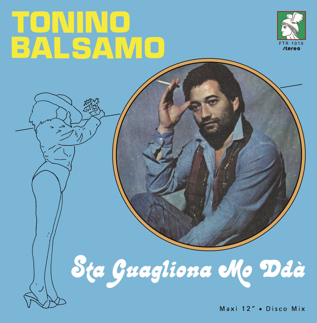 Tonino Balsamo ‎– Sta Guagliona Mo Ddà