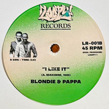 Load image into Gallery viewer, Blondie &amp; Pappa - Get Up &amp; Dance / I Like It
