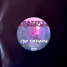 Load image into Gallery viewer, Kazzey, Moniquea - I'm Down
