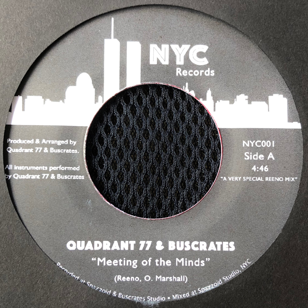 QUADRANT 77 & Buscrates ‎– Meeting Of The Minds / The East Coast